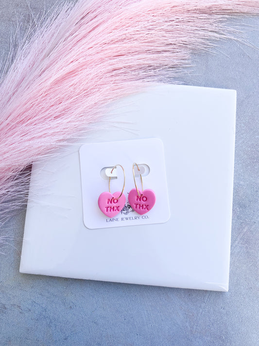 No Thx Conversation Heart Hoops